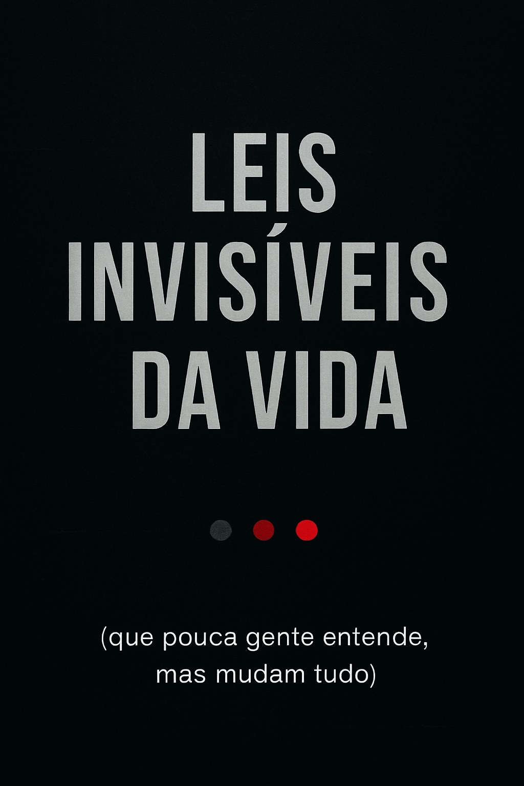Capa Leis Invisíveis da Vida